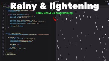 ASMR program -  Rainy and lightening create in [HTML, CSS & JS] programming | No Talking