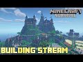 Ventya kingdom building stream 282