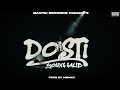 Young galib  dosti  prod by memax   bantai records  official music