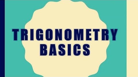 Trigonometry Basics