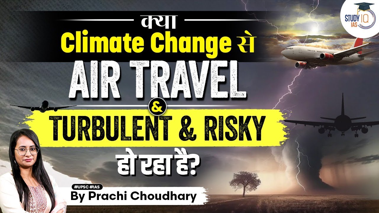 How is climate change making Air Travel Dangerous? | More Turbulence ...