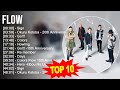 F L O W 2023 - トップ10ベストソング