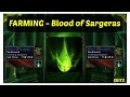 WoW Legion| Farming Blood of Sargeras!