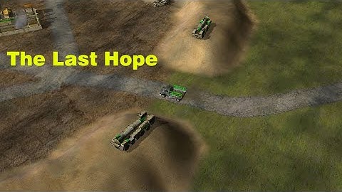 General Zero Hour Custom Mission - The Last Hope