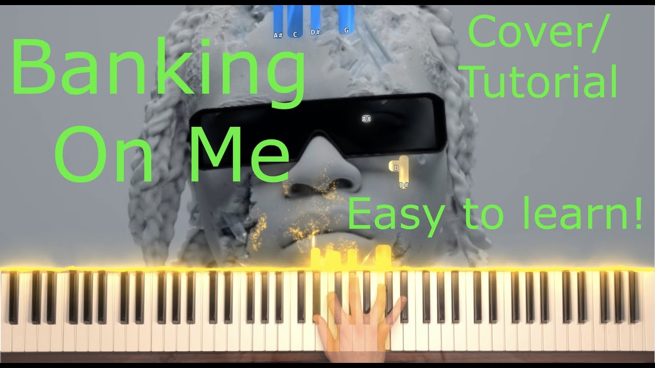 Banking On Me Piano Gunna (Piano Tutorial/Cover) YouTube