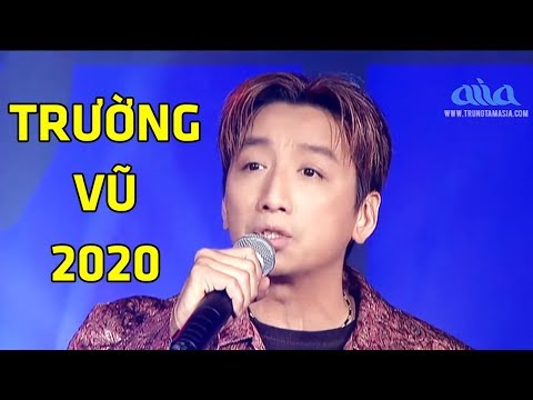 Video Trường Vũ 2020 - 25 Ca Khúc Nhạc Vàng Mới Hay Nhất Của... - youtube