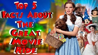Top 5 Facts About The Great Movie Ride | Top 5 Disney