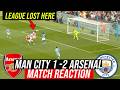 Man City 1 -2 Reaction: THE LEAGUE IS OVER! THANKS HAVERTZ