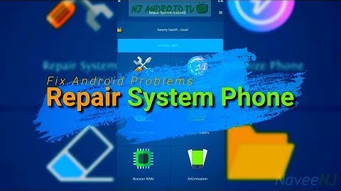 Repair System Phone - New App That Helps to Fix Android Problems