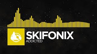 Video thumbnail of "[Electro] - Skifonix - Addicted"