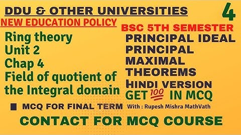 Ring theory | Bsc 5th sem maths | Unit 2  | Field of Quotient of the Integral domain| #mathvath |