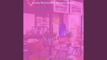 Carefree Moods for Breakfast