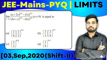 JEE Mains 2020 PYQ [03,Sep,2020(Shift-II)] | find the Limits of the function | LIMITS PYQ
