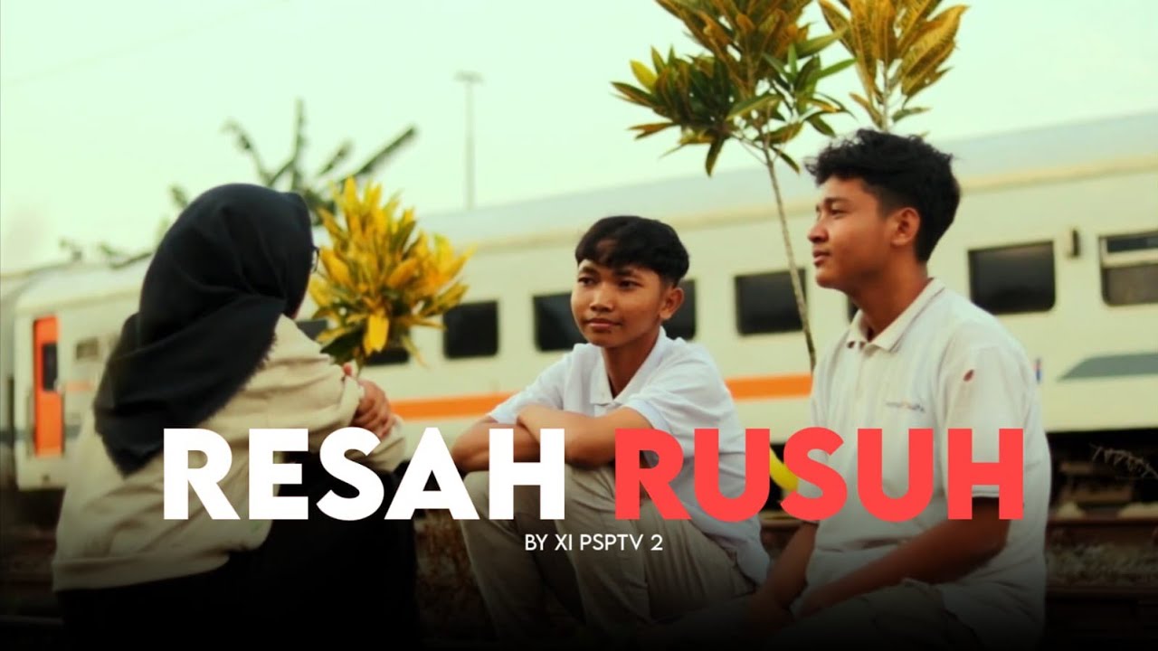 RESAH RUSUH