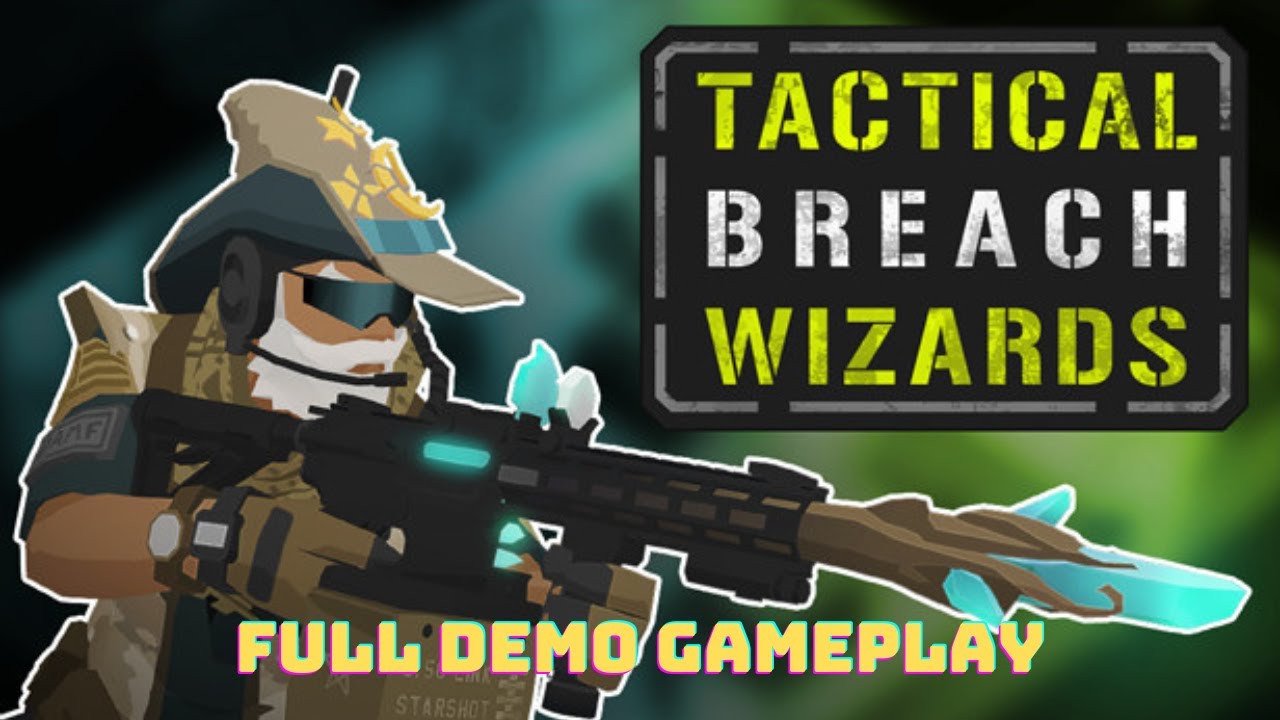 Tactical Breach Wizards Full Demo Gameplay PC