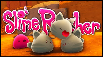CUTENESS OVERLOAD!! | Slime Rancher - Part 1