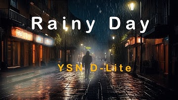 Rainy Day - D-Lite [Official Lyric Video]