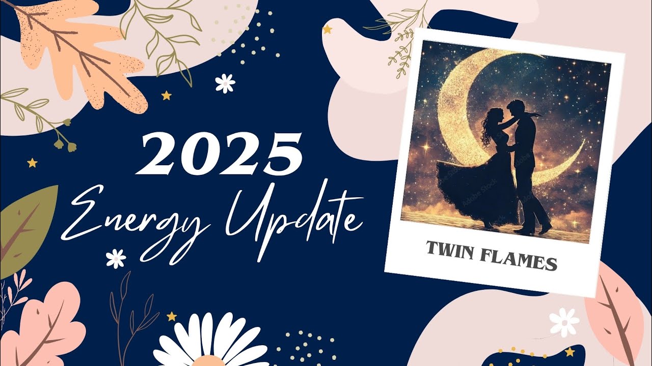 2025 Twin Flame Energy Update | Aayushi | Tarot Reader | Twin Flame ...