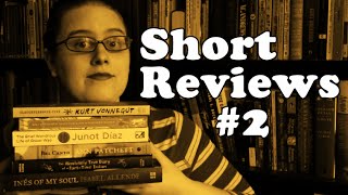 Short Reviews #2