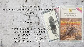 BOLT THROWER - Realm of Chaos: Slaves to Darkness [1989]