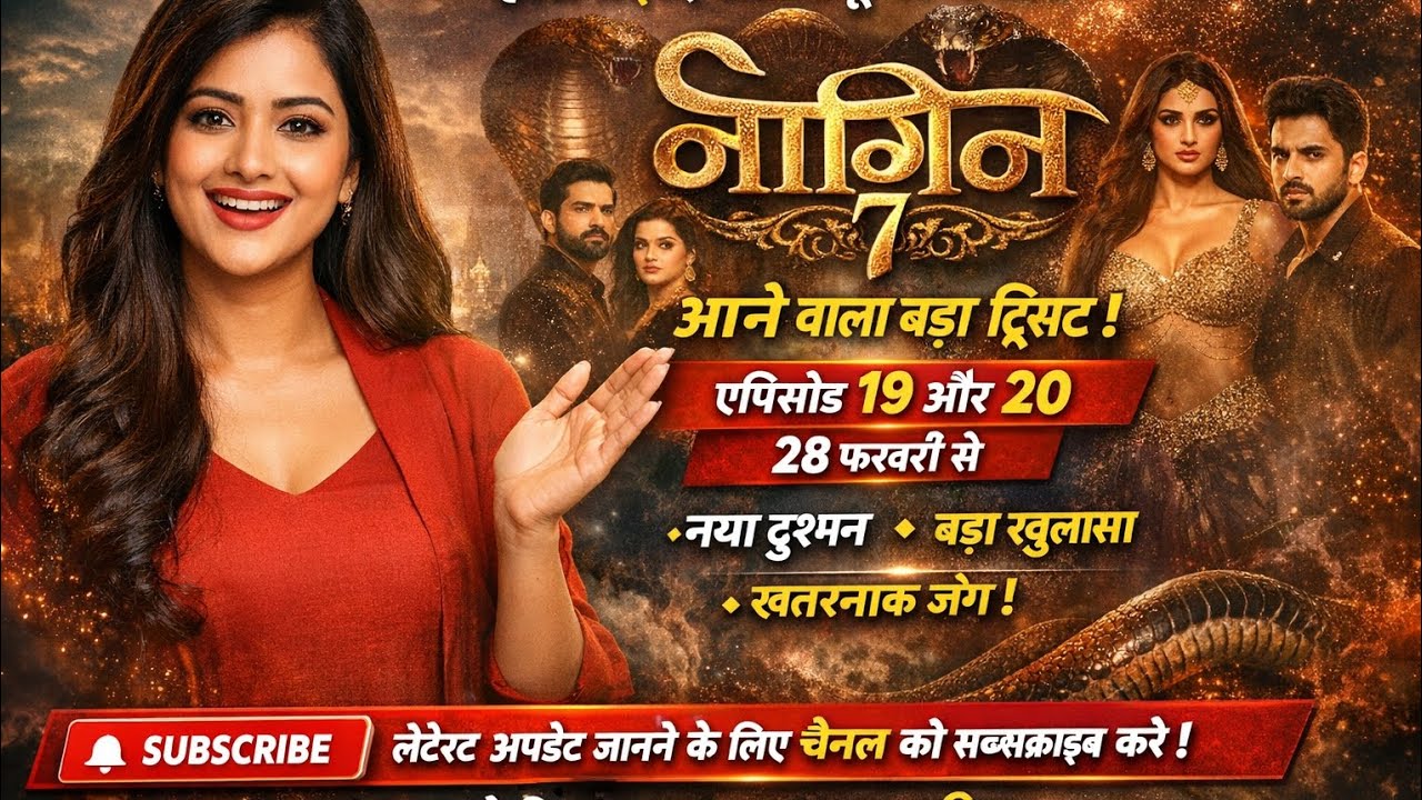 Naagin 7 Episode 19-20 Preview | Epic Battles & Shocking Secrets!