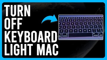 How to Turn Off Keyboard Light Mac (Turn Your Mac Keyboard’s Backlighting On or Off)