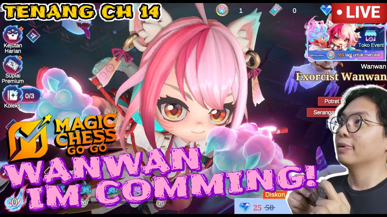 [TENANG CH 14]MISI MENDAPATKAN TIKET WANWAN EXCORCIST LET'S GO!||MAGIC CHESS GO GO