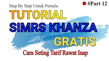 Tutorial SIMRS Khanza - Cara Seting Data Master Tarif Rawat Inap