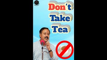 चाय☕ कभी भी मत❌ पिए!! Don
