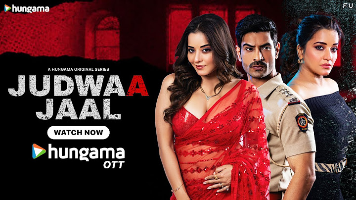 Judwaa Jaal | Official Trailer | Monalisa | Ankit Bhatia | Palak Singh | Kartiq Jain | Hungama OTT