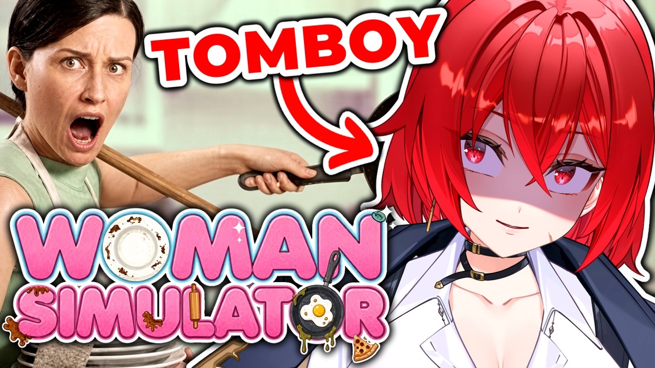 Tomboy VTuber Learns How To Be A Woman?! Woman Simulator |🔴LIVE