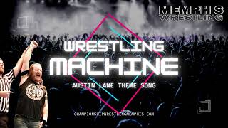 Memphis Wrestling Themes Austin Lane
