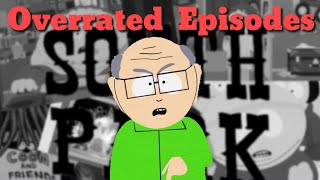 Overrated South Park Episodes