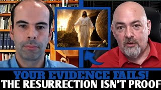 Christian Thought He Had PROOF of the Resurrection... Matt Dillahunty Tore It Apart