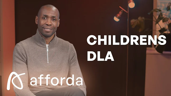 What Is Disability Living Allowance (DLA) for Children? | Eligibility & How to Apply | Afforda