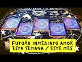 AMOR. Futuro inmediato! 💌 Próximas semanas o mes 💌 TAROT INTERACTIVO GRATIS