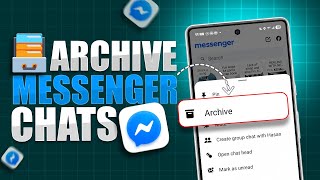 Arsipkan & Buka Arsip Pesan Messenger Seperti Profesional | Begini Caranya screenshot 3