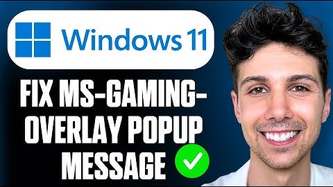 Hoe u het pop-upbericht ms-gaming-overlay in Windows 11 kunt oplossen - Volledige handleiding