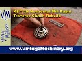 Repairing the Rapid Traverse Clutch Pack on a Kearny & Trecker 2H Horizontal Mill