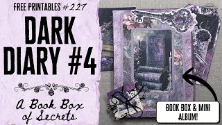Book Box & Mini Mini Album| Dark Diary Freebie, Chapter 4 | Free Printable Project | Ink and Page