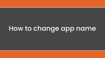 How to Change The App Name in Flutter Project