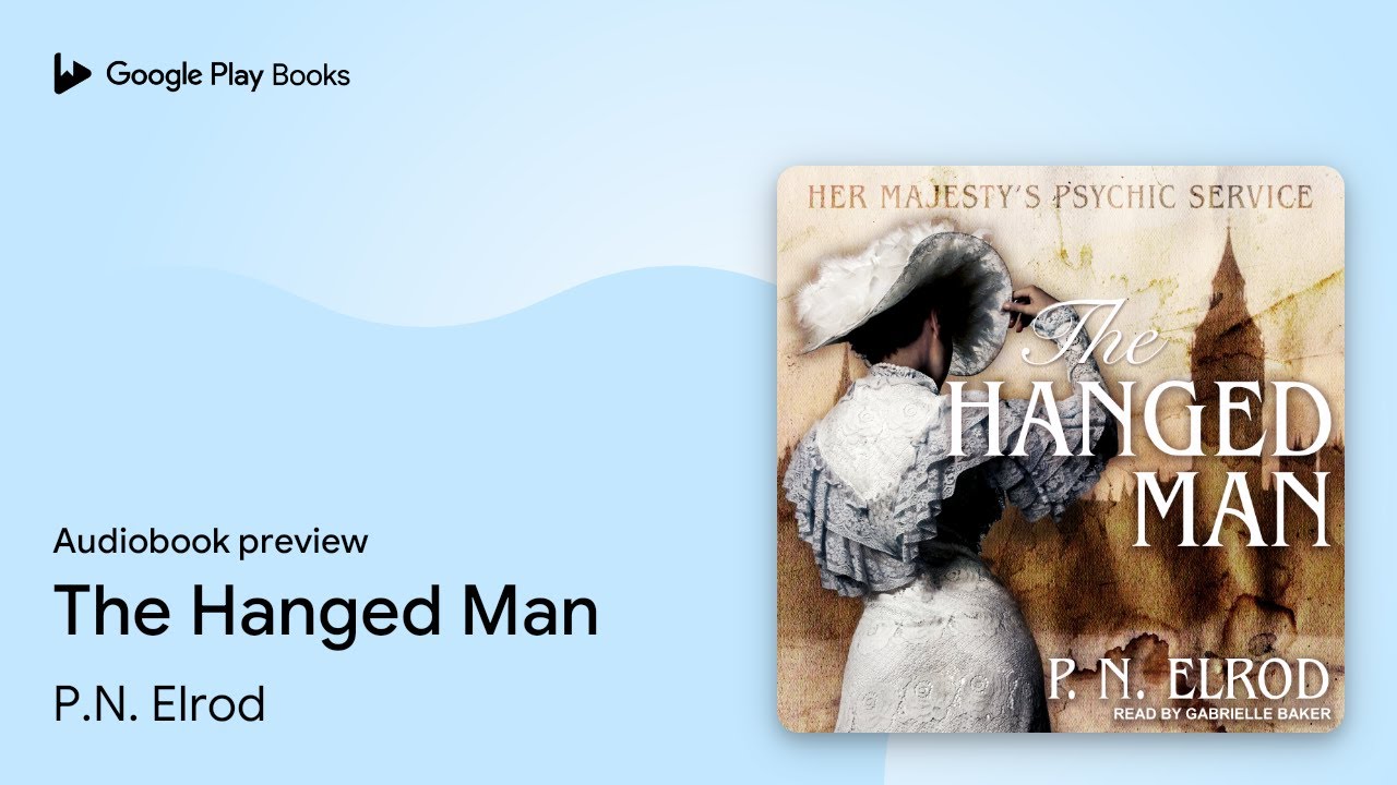 The Hanged Man by P.N. Elrod · Audiobook preview