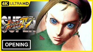 Super Street Fighter IV Opening [4K 60FPS Remastered ]