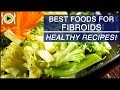 Foods for Fibroids | Incuding Phytoestrogens, Fiber & Omega 3 Rich Foods