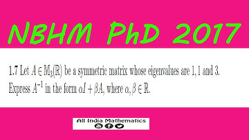NBHM PhD 2017 || Q.1.7 Symetric Matrix
