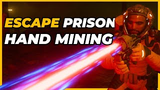 Beginners Guide To Escaping Prison & Hand Mining In Star Citizen