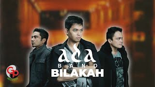 Ada Band - Bilakah