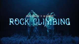 Nafe Smallz - Rock Climbing ft. M Huncho