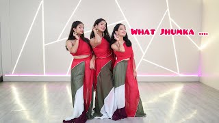 WHAT JHUMKA |  BRIDES MAIDS | WEDDING CHOREOGRAPHY | @twirlwithjazzbyjasmindango174