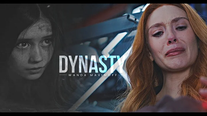 Wanda Maximoff || Dynasty